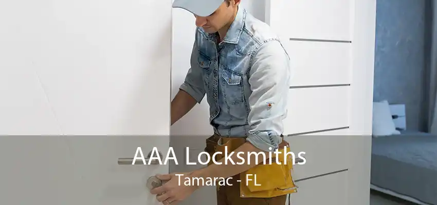 AAA Locksmiths Tamarac - FL