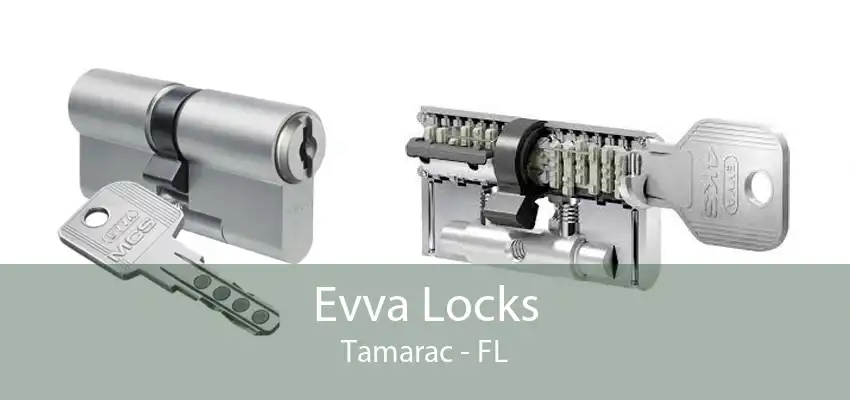 Evva Locks Tamarac - FL