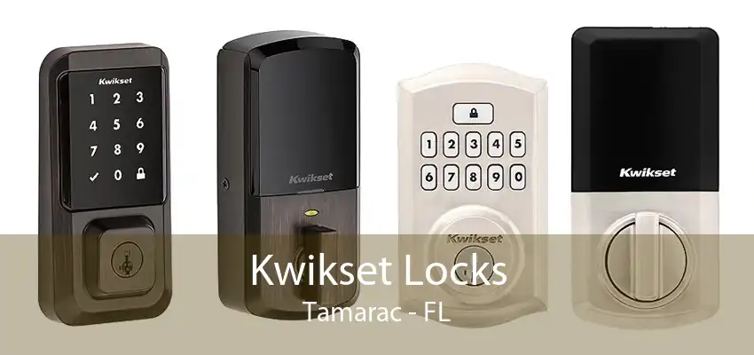 Kwikset Locks Tamarac - FL