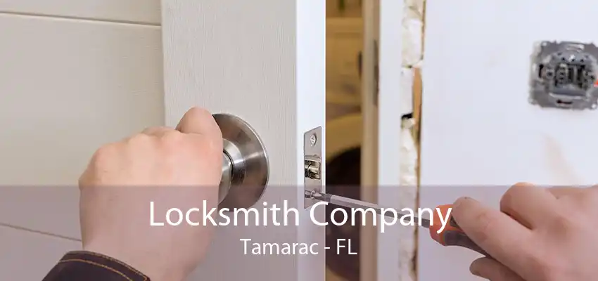 Locksmith Company Tamarac - FL