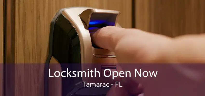 Locksmith Open Now Tamarac - FL