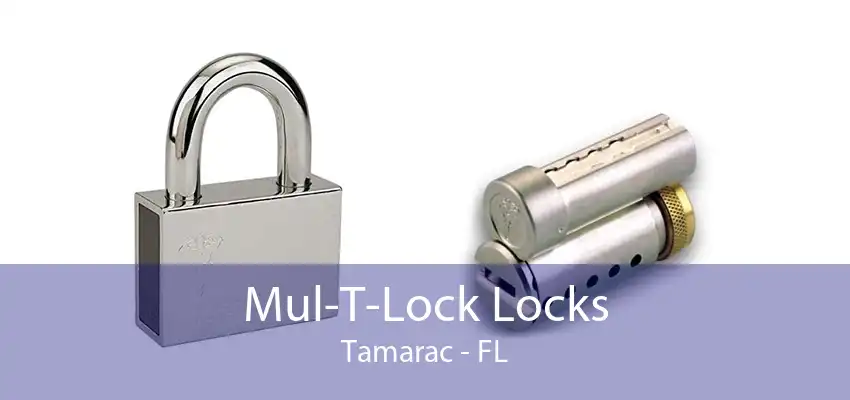 Mul-T-Lock Locks Tamarac - FL