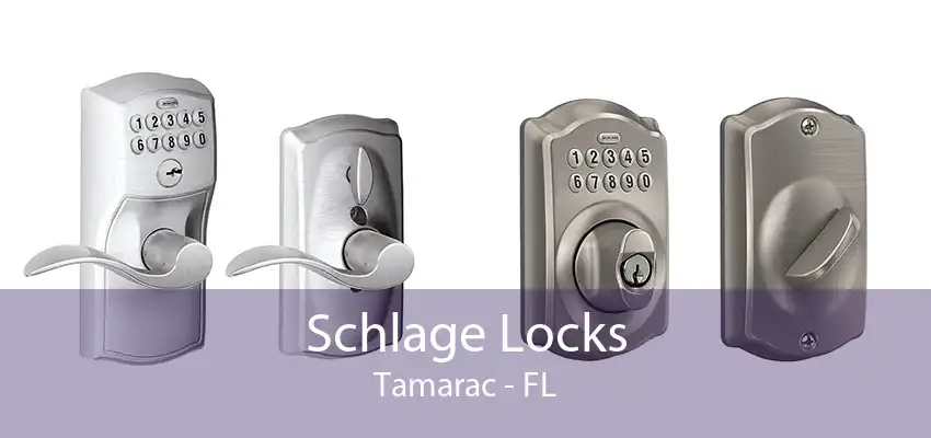 Schlage Locks Tamarac - FL